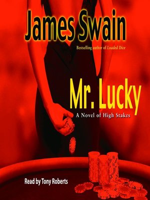 cover image of Mr. Lucky: A Novel of High Stakes